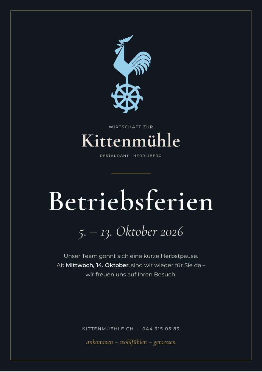 Betriebsferien vom 5. bis 13. Oktober 2026. Ab Mittwoch, 14. Oktober, sind wir wieder für Sie da.
